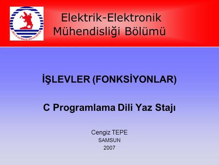 Elektrik-Elektronik Mühendisliği Bölümü