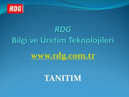 RDG Bilgi ve Üretim Teknolojileri