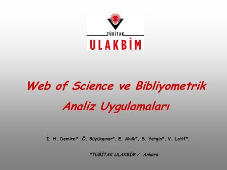 Web of Science ve Bibliyometrik