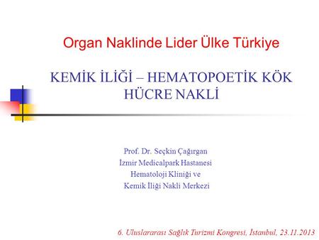 Prof. Dr. Seçkin Çağırgan İzmir Medicalpark Hastanesi