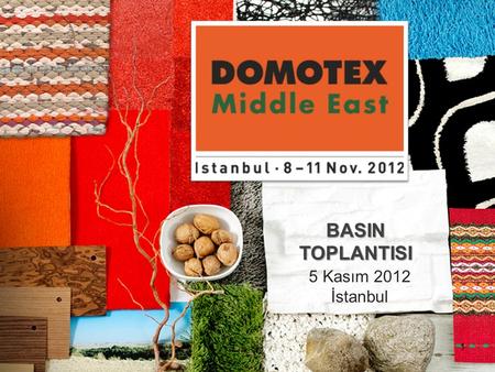 1 BASINTOPLANTISI 5 Kasım 2012 İstanbul. 2 ALEXANDER KÜHNEL Hannover-Messe International Istanbul.