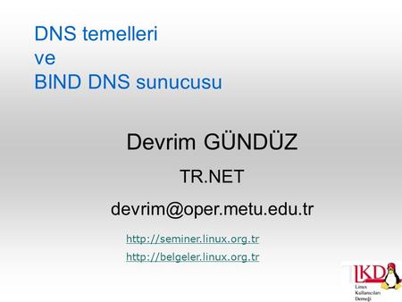 DNS temelleri ve BIND DNS sunucusu