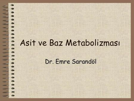 Asit ve Baz Metabolizması
