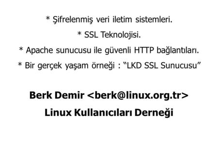 Berk Demir Linux Kullanıcıları Derneği