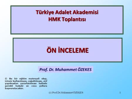 Türkiye Adalet Akademisi HMK Toplantısı