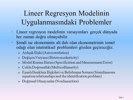 Lineer Regresyon Modelinin Uygulanmasındaki Problemler