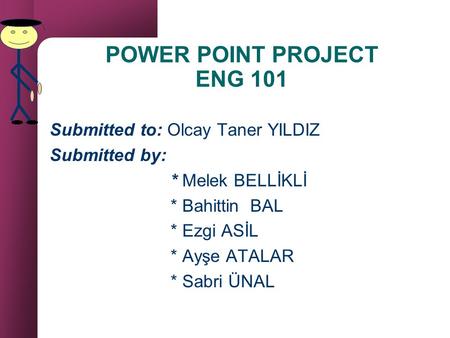 POWER POINT PROJECT ENG 101