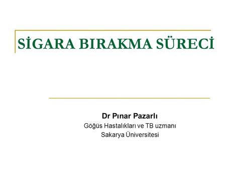 Dr Pınar Pazarlı Göğüs Hastalıkları ve TB uzmanı Sakarya Üniversitesi