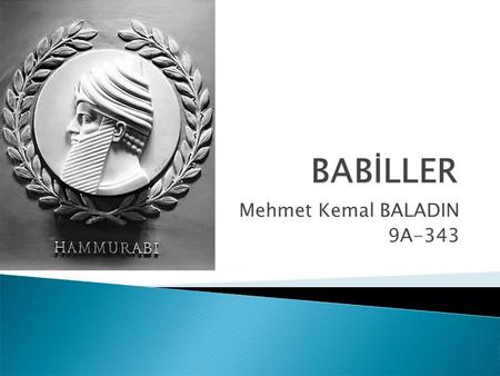 Mehmet Kemal BALADIN 9A-343