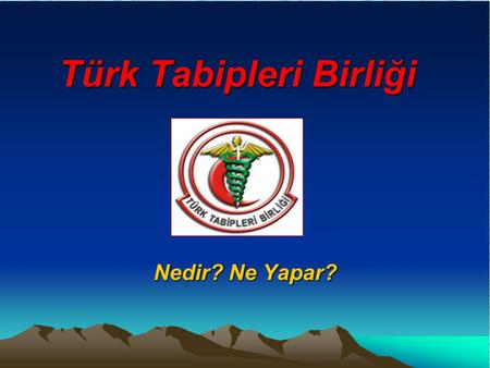 Türk Tabipleri Birliği Nedir? Ne Yapar?. Türk Tabipleri Birliği (TTB) Türkiye’deki hekimlerin örgütlü sesidir. Anayasal güvence altında, 6023 sayılı yasa.
