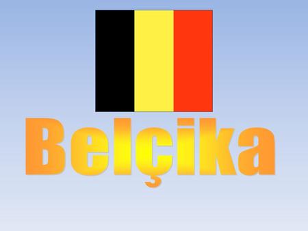 Belçika.