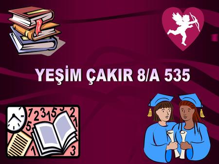 YEŞİM ÇAKIR 8/A 535.