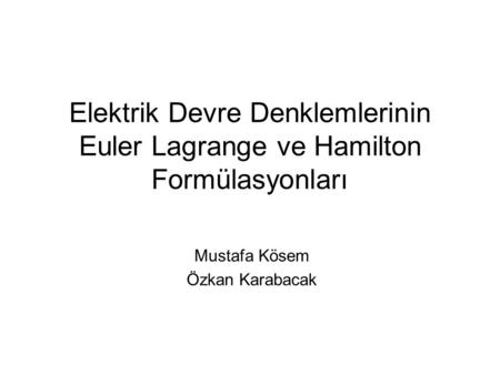 Mustafa Kösem Özkan Karabacak