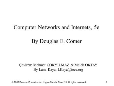 Computer Networks and Internets, 5e By Douglas E. Comer