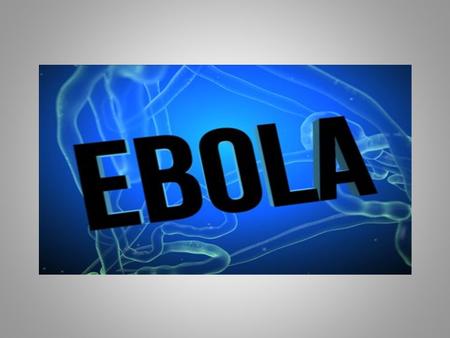 Dünyayı tehdit eden ölümcül virüs Ebola, ilk olarak bundan 38 yıl önce, Demokratik Kongo Cumhuriyeti'nde ortaya çıktı. Uzun bir aranın ardından 2013'te.