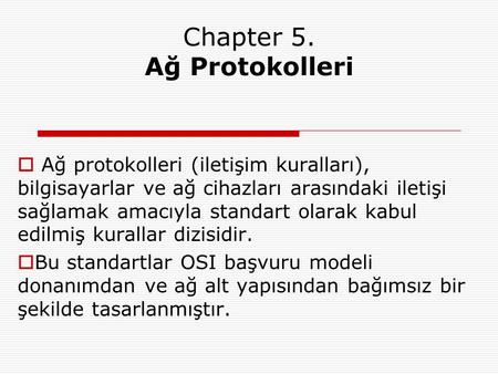 Chapter 5. Ağ Protokolleri
