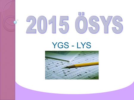 2015 ÖSYS YGS - LYS.