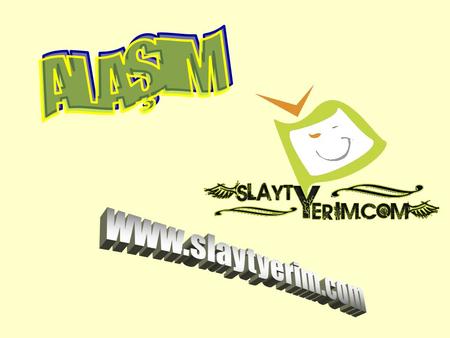 ALAŞIM www.slaytyerim.com.