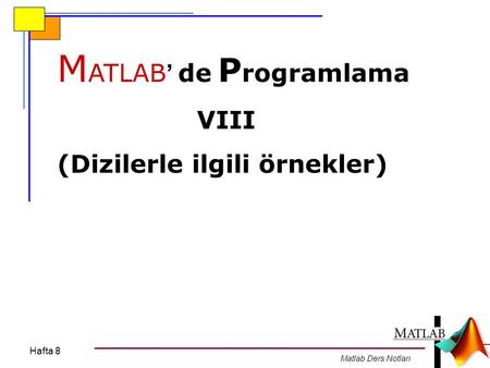 MATLAB’ de Programlama