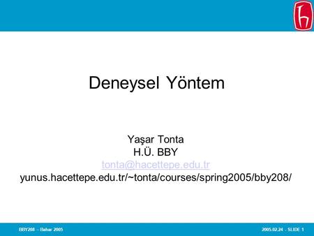 yunus.hacettepe.edu.tr/~tonta/courses/spring2005/bby208/