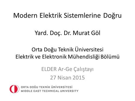 ELDER Ar-Ge Çalıştayı 27 Nisan 2015