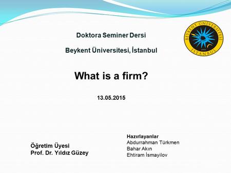 Doktora Seminer Dersi Beykent Üniversitesi, İstanbul
