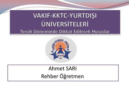 Ahmet SARI Rehber Öğretmen