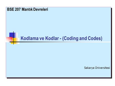 Kodlama ve Kodlar - (Coding and Codes)