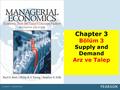 Chapter 3 Bölüm 3 Supply and Demand Arz ve Talep