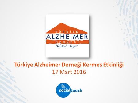 Türkiye Alzheimer Derneği Kermes Etkinliği 17 Mart 2016.