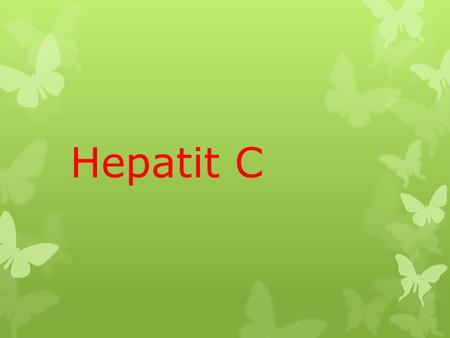 Hepatit C 11/E SBT Giresun/Bulancak 2016