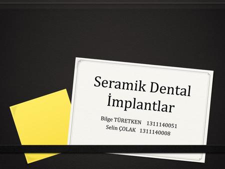 Seramik Dental İmplantlar