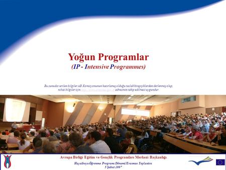 Yoğun Programlar (IP - Intensive Programmes)
