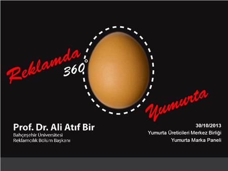 30/10/2013 Yumurta Üreticileri Merkez Birliği Yumurta Marka Paneli