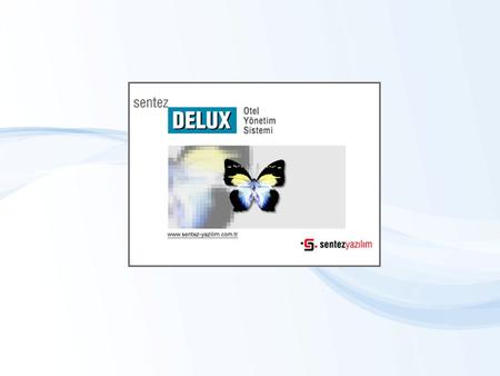 SentezDELUX OTEL Yönetim Sistemi