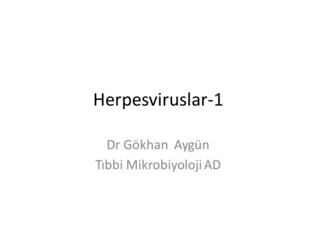 Dr Gökhan Aygün Tıbbi Mikrobiyoloji AD
