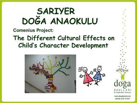 The Different Cultural Effects on Child’s Character Development