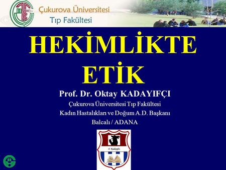 Prof. Dr. Oktay KADAYIFÇI
