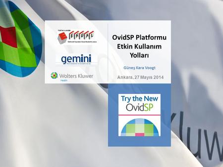 OvidSP Platformu Etkin Kullanım Yolları