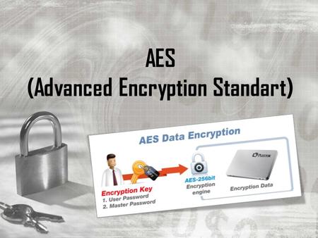 AES (Advanced Encryption Standart)