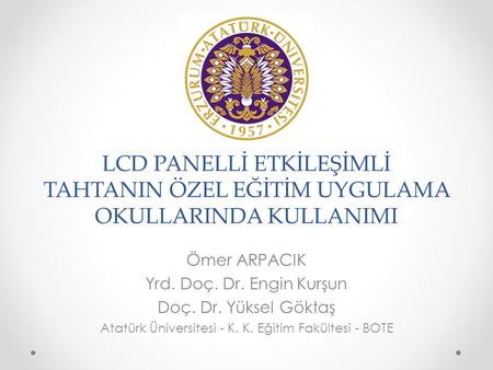 Atatürk Üniversitesi - K. K. Eğitim Fakültesi - BOTE