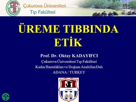 Prof. Dr. Oktay KADAYIFCI