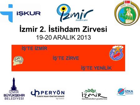 İzmir 2. İstihdam Zirvesi ARALIK 2013