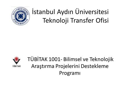İstanbul Aydın Üniversitesi Teknoloji Transfer Ofisi