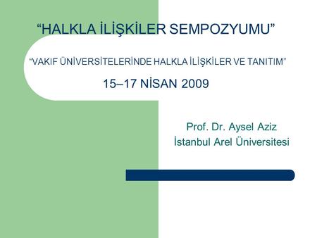Prof. Dr. Aysel Aziz İstanbul Arel Üniversitesi