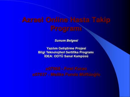 Azrael Online Hasta Takip Programı