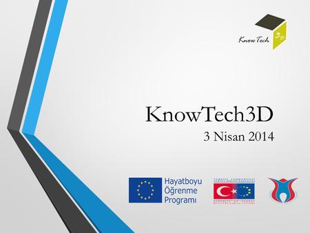 KnowTech3D 3 Nisan 2014.