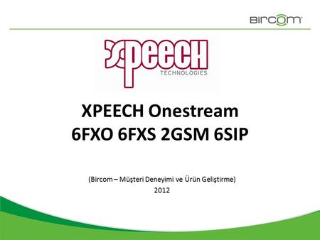 XPEECH Onestream 6FXO 6FXS 2GSM 6SIP