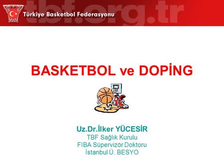 FIBA Süpervizör Doktoru