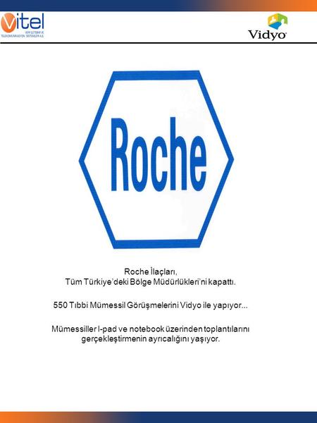 Roche İlaçları, Tüm Türkiye’deki Bölge Müdürlükleri’ni kapattı.